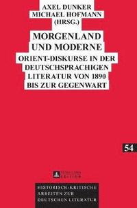 bokomslag Morgenland und Moderne