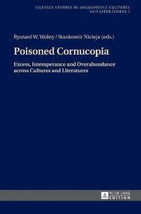 bokomslag Poisoned Cornucopia