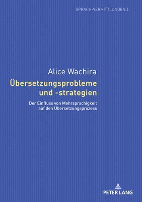 Alice Wachira, Oliver Auge - Uebersetzungsprobleme und -strategien, Häftad