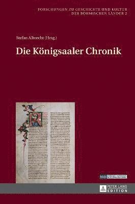 Stefan Albrecht - Die Keonigsaaler Chronik, Inbunden