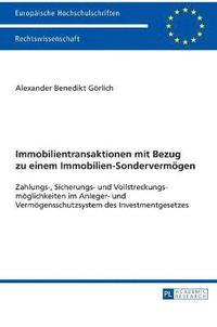 bokomslag Immobilientransaktionen mit Bezug zu einem Immobilien-Sondervermoegen