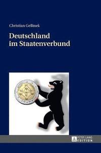 bokomslag Deutschland Im Staatenverbund