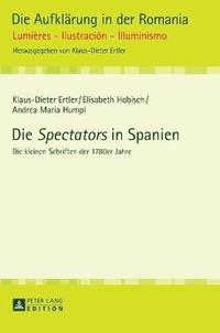 bokomslag Die Spectators in Spanien