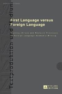 bokomslag First Language versus Foreign Language