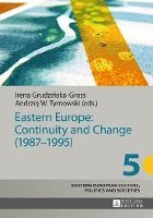 bokomslag Eastern Europe: Continuity and Change (19871995)