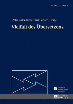 Peter Colliander, Doris Hansen - Vielfalt Des Uebersetzens, Inbunden