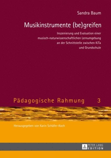 Sandra Baum, Karin Schäfer-Koch - Musikinstrumente (Be)Greifen, Inbunden
