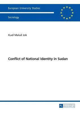 bokomslag Conflict of National Identity in Sudan