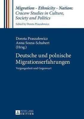 Deutsche Und Polnische Migrationserfahrungen 1