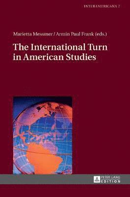 bokomslag International Turn in American Studies