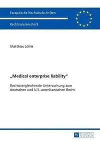 bokomslag Medical enterprise liability