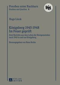 bokomslag Koenigsberg 1945-1948 - Im Feuer Geprueft