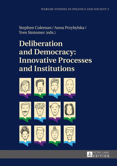 bokomslag Deliberation and Democracy: Innovative Processes and Institutions