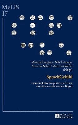 Miriam Langlotz, Nils Lehnert, Matthias Weßel, Susanne Schul - SprachGefuehl, Inbunden