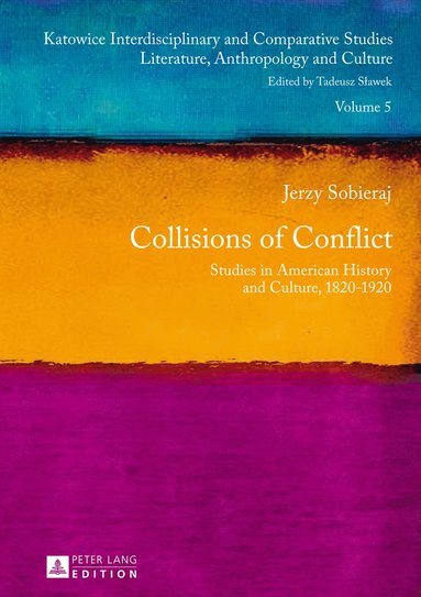 bokomslag Collisions of Conflict