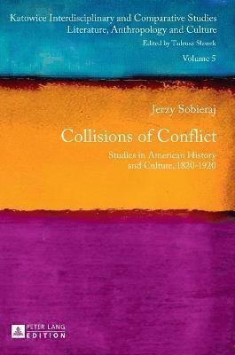 Collisions of Conflict