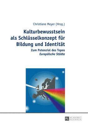 bokomslag Kulturbewusstsein als Schluesselkonzept fuer Bildung und Identitaet