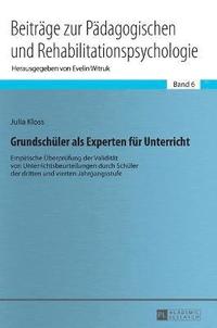 bokomslag Grundschüler als Experten für Unterricht