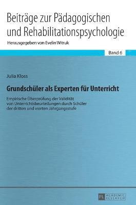 bokomslag Grundschueler als Experten fuer Unterricht