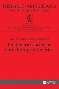 bokomslag Imaginarios jacobeos entre Europa y Amrica