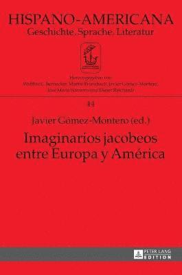 bokomslag Imaginarios jacobeos entre Europa y América