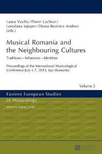 bokomslag Musical Romania and the Neighbouring Cultures