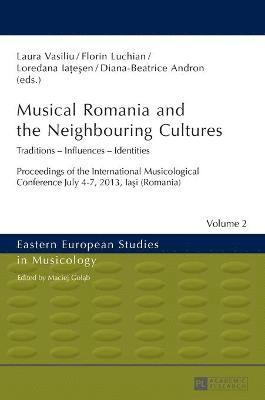 Musical Romania and the Neighbouring Cultures