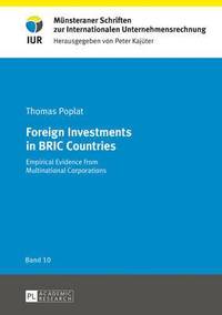 bokomslag Foreign Investments in BRIC Countries