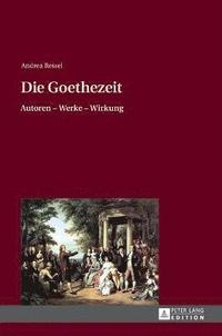 bokomslag Die Goethezeit