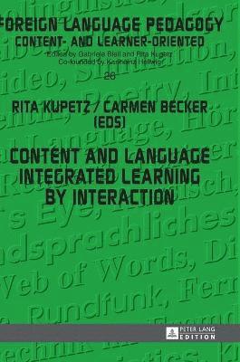 Content and Language Integrated Learning by Interaction 1