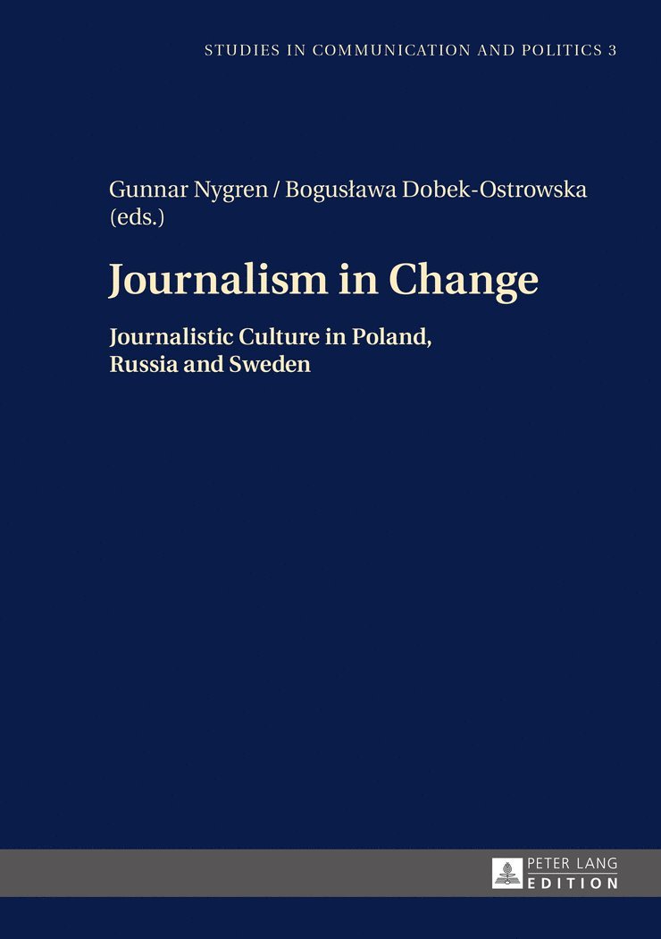 Gunnar Nygren, Bogusława Dobek-Ostrowska, BogusÅ‚awa Dobek-Ostrowska, Bogus¿awa Dobek-Ostrowska - Journalism in Change, Inbunden