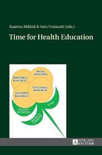 bokomslag Time for Health Education