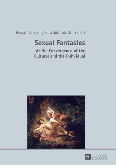 Mariah Larsson, Sara Johnsdotter - Sexual Fantasies, Häftad