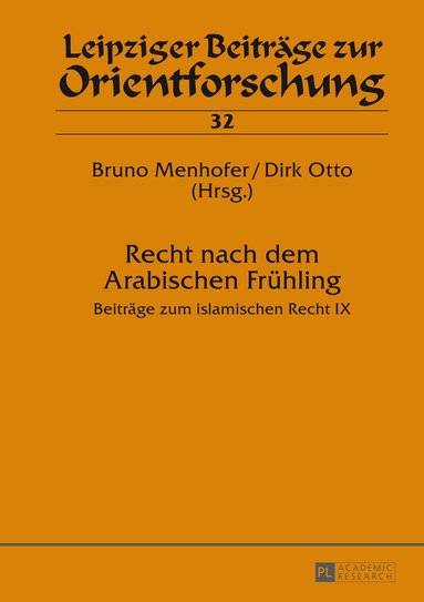 Bruno Menhofer, Dirk Otto - Recht nach dem Arabischen Fruehling, Inbunden