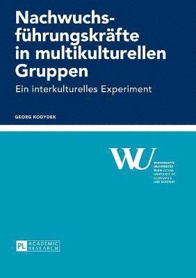 bokomslag Nachwuchsfuehrungskraefte in multikulturellen Gruppen