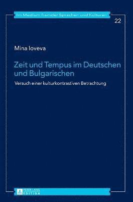 Zeit und Tempus im Deutschen und Bulgarischen 1