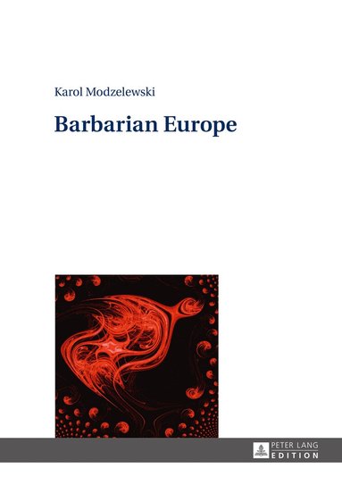 bokomslag Barbarian Europe