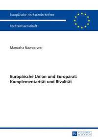 bokomslag Europaeische Union Und Europarat: Komplementaritaet Und Rivalitaet