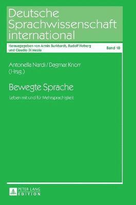 Antonella Nardi, Dagmar Knorr - Bewegte Sprache, Inbunden