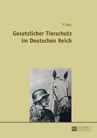 bokomslag Gesetzlicher Tierschutz Im Deutschen Reich