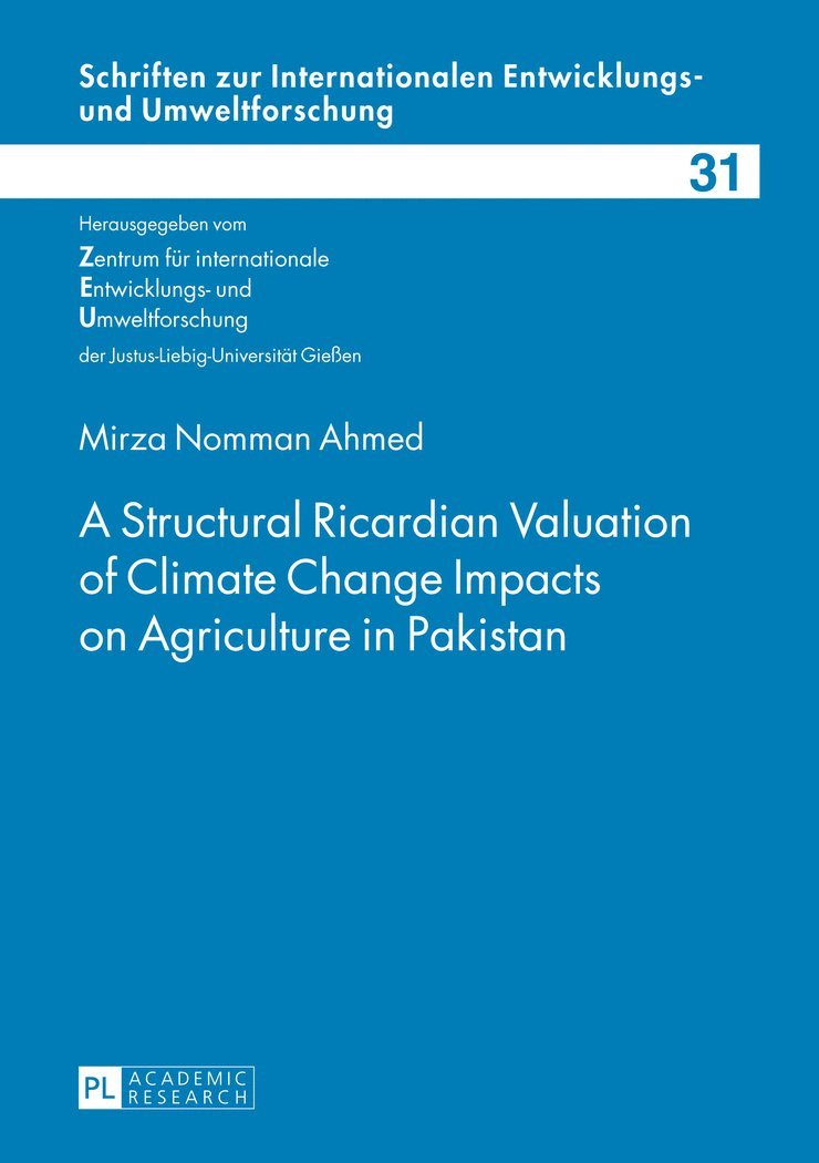 Structural Ricardian Valuation of Climate Change Impacts on Agriculture in Pakistan