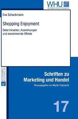 Eva Schuckmann, Martin Fassnacht - Shopping Enjoyment, Inbunden