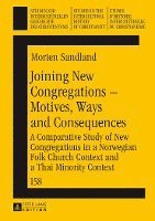 Joining New Congregations  Motives, Ways and Consequences 1