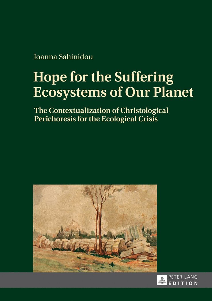 Hope for the Suffering Ecosystems of Our Planet 1