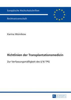 bokomslag Richtlinien Der Transplantationsmedizin