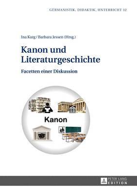 bokomslag Kanon Und Literaturgeschichte