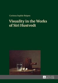 bokomslag Visuality in the Works of Siri Hustvedt