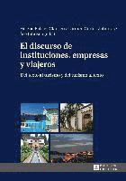 Helene Balslev Clausen, Carmen Cortes Zaborras, Ase Johnsen, Åse Johnsen, Helene Balslev Clausen, Carmen Cortés Zaborras - Discurso de Instituciones, Empresas y Viajeros, Inbunden