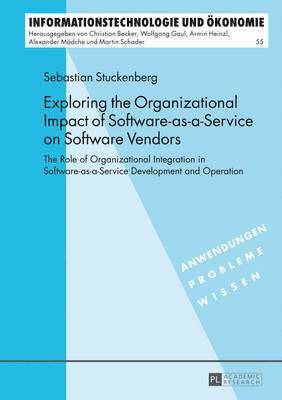 Exploring the Organizational Impact of Software-as-a-Service on Software Vendors 1