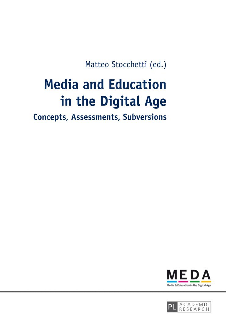 Matteo Stocchetti - Media and Education in the Digital Age, Häftad